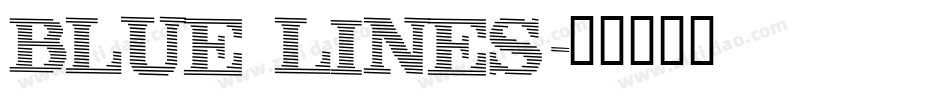 BLUE LINES字体转换